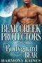 [Bear Creek Protectors 01] • Bodyguard Bear